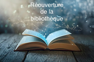 Réouverture de la bibliothèque le 01/07/2026
